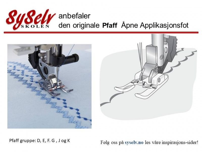 Pfaff Klar/transparent åpen applikasjonsfot